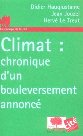 Couverture du livre « Climat : chronique d'un boulev » de  aux éditions Le Pommier