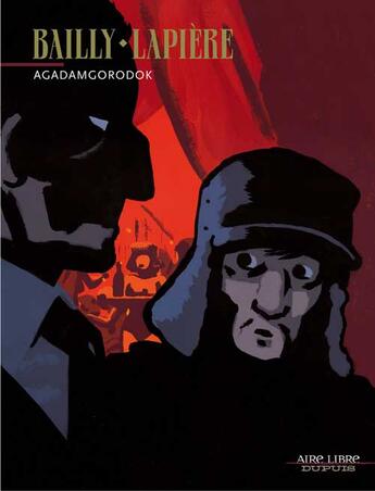 Couverture du livre « Agadamgorodok » de Bailly/Lapiere aux éditions Dupuis