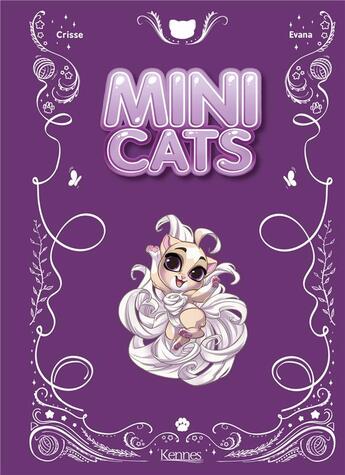 Couverture du livre « Mini cats ; recueil » de Didier Crisse et Evana aux éditions Les 3 As