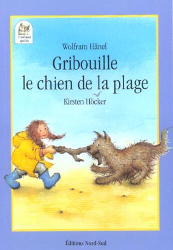 Couverture du livre « Gribouille le chien de la plage » de Hanel/Hocker aux éditions Nord-sud