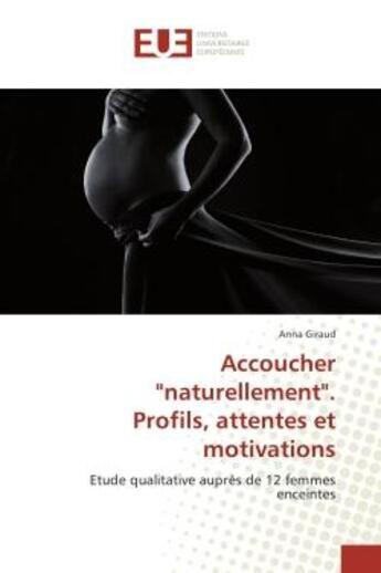 Couverture du livre « Accoucher 