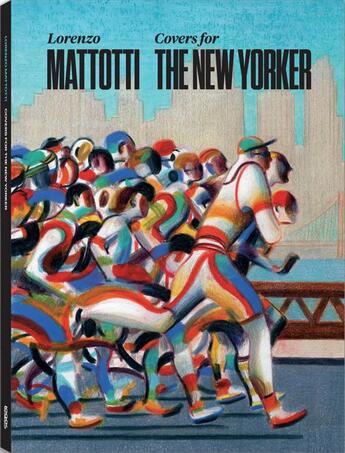 Couverture du livre « Covers for the New Yorker » de Lorenzo Mattotti aux éditions Logos Edizioni
