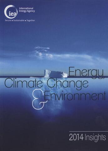 Couverture du livre « Energy, climate change and environment » de Ocde aux éditions Ocde