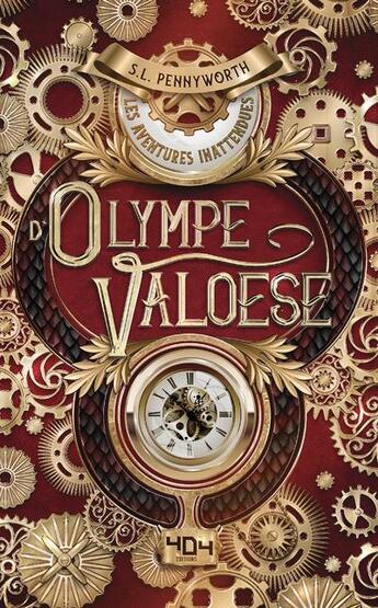 Couverture du livre « Les aventures inattendues d'Olympe Valoese » de Pennyworth S.L. aux éditions 404 Editions