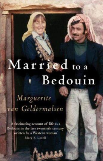 Couverture du livre « Married to a Bedouin » de Geldermalsen Marguerite Van aux éditions Little Brown Book Group Digital