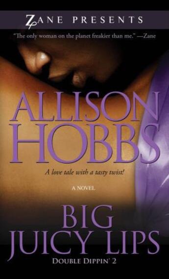 Couverture du livre « Big Juicy Lips » de Hobbs Allison aux éditions Strebor Books