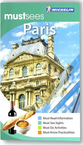 Couverture du livre « Paris Must Sees Guide Michelin 2012-2013 » de Collectif Michelin aux éditions Michelin