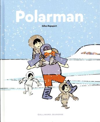 Couverture du livre « Polarman » de Rapaport Gilles aux éditions Gallimard-jeunesse