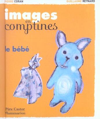 Couverture du livre « Bebe (le) - images en comptines » de Pierre Coran aux éditions Pere Castor