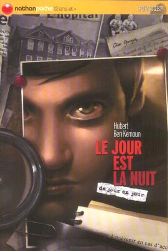 Couverture du livre « Le jour est la nuit » de  aux éditions Nathan