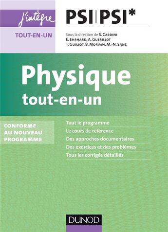 Couverture du livre « Physique ; PSI/PSI* ; tout-en-un » de Stephane Cardini et Elisabeth Ehrhard et Annie Guerillot et Marie-Noelle Sanz aux éditions Dunod