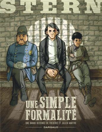 Couverture du livre « Stern Tome 5 : une simple formalité » de Frederic Maffre et Julien Maffre aux éditions Dargaud