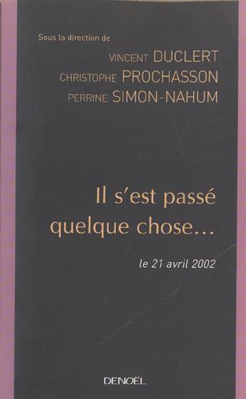 Couverture du livre « Il s'est passe quelque chose » de  aux éditions Denoel