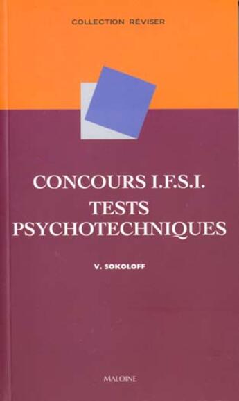 Couverture du livre « Concours ifsi ; tests psychotechniques » de V Veillon-Sokoloff aux éditions Maloine