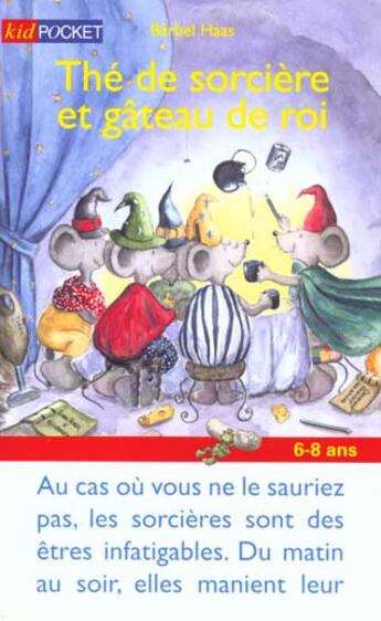 Couverture du livre « The de sorciere et gateau de roi » de Haas Barbel aux éditions Pocket Jeunesse