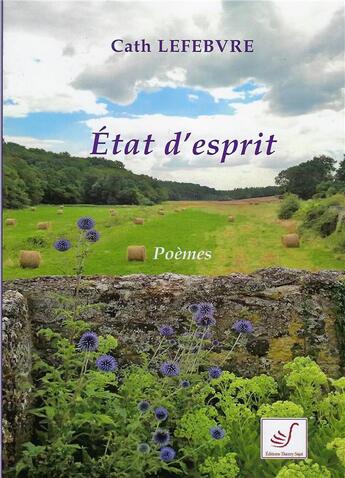 Couverture du livre « État d'esprit » de Cath Lefebvre aux éditions Thierry Sajat