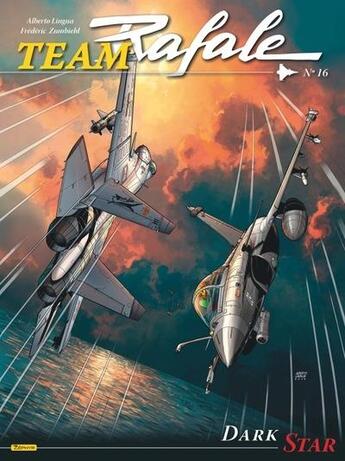 Couverture du livre « Team Rafale Tome 16 : Dark star » de Frederic Zumbiehl et Alberto Lingua aux éditions Zephyr