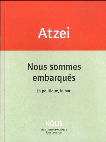 Couverture du livre « Nous sommes embarqués » de Patrizia Atzei aux éditions Nous