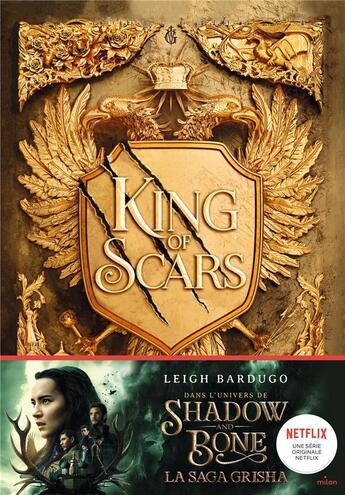 Couverture du livre « King of scars Tome 1 » de Leigh Bardugo aux éditions Milan