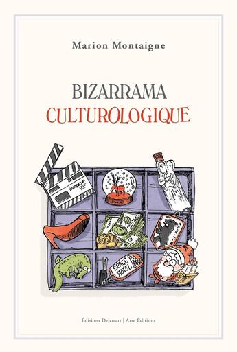 Couverture du livre « Bizzarrama culturologique » de Marion Montaigne aux éditions Delcourt