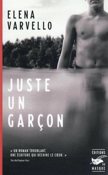 Couverture du livre « Juste un garçon » de Elena Varvello aux éditions Editions Du Masque