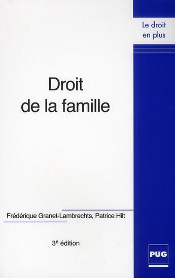 Couverture du livre « Droit de la famille (3e édition) » de Granet Hilt aux éditions Pu De Grenoble