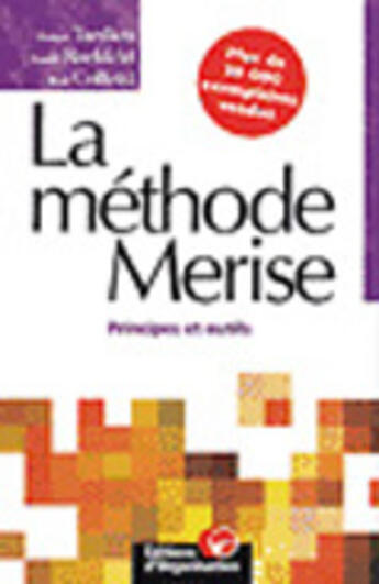 Couverture du livre « La methode merise - principes et outils » de Tardieu/Rochfeld aux éditions Organisation