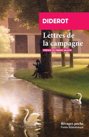 Couverture du livre « Lettres de la campagne » de Denis Diderot aux éditions Rivages