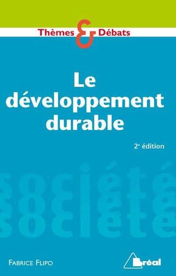 Couverture du livre « Le développement durable » de Fabrice Flipo aux éditions Breal