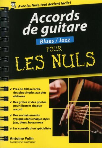 Couverture du livre « Accords de guitare blues/jazz pour les nuls » de Antoine Polin aux éditions First