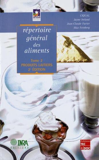 Couverture du livre « Répertoire général des aliments t.2 ; produits laitiers (2e édition) » de  aux éditions Quae