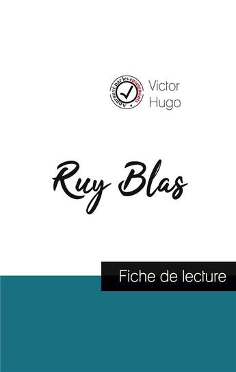 Couverture du livre « Ruy Blas, de Victor Hugo ; fiche de lecture » de  aux éditions Comprendre La Litterature