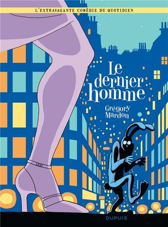 Couverture du livre « Le dernier homme Tome 1 » de Gregory Mardon aux éditions Dupuis