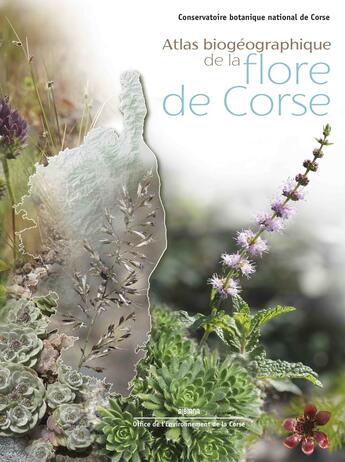 Couverture du livre « Atlas biogeographique de la flore de corse - conservatoire botanique national de corse » de  aux éditions Albiana