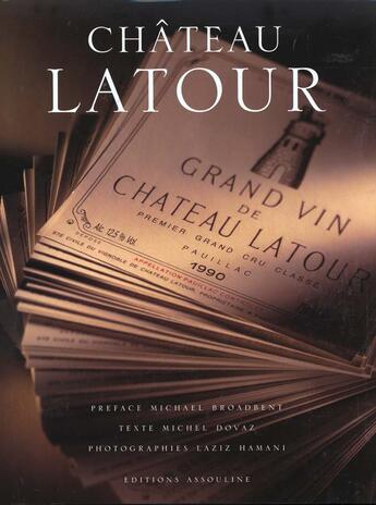 Couverture du livre « Chateau latour » de Michel Dovaz aux éditions Assouline