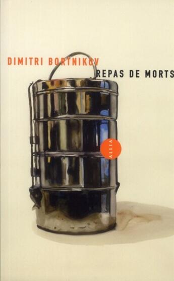 Couverture du livre « Repas de morts » de Dimitri Bortnikov aux éditions Allia