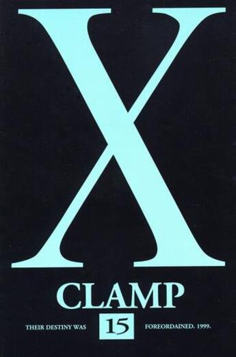 Couverture du livre « X Tome 15 » de Clamp aux éditions Delcourt