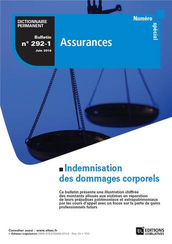 Couverture du livre « Bulletin spécial indemnisation des dommages corporels » de  aux éditions Editions Legislatives