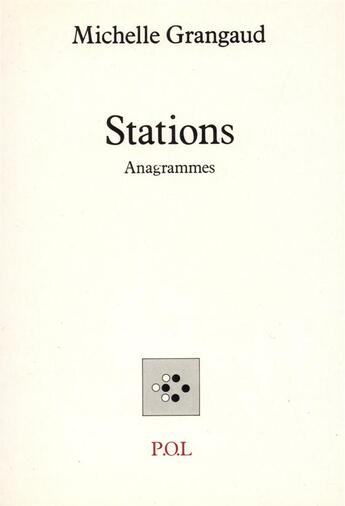 Couverture du livre « Stations » de Michelle Grangaud aux éditions P.o.l
