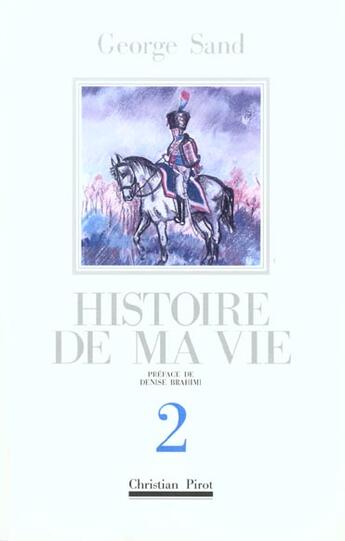 Couverture du livre « Histoire de ma vie t. 2 » de George Sand aux éditions La Simarre