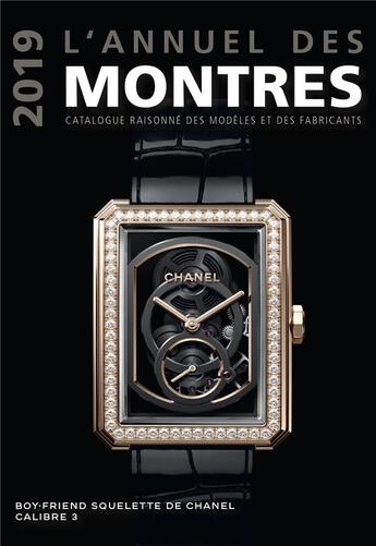 Couverture du livre « L'annuel des montres (édition 2019) » de Peter Braun aux éditions Chronosports