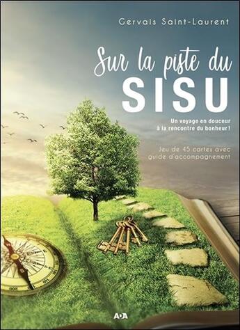 Couverture du livre « Sur la piste du sisu ; un voyage en douceur à la rencontre du bonheur ! coffret cartes » de Gervais Saint Laurent aux éditions Ada