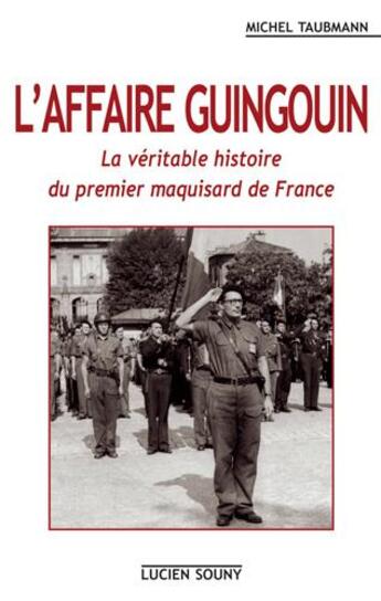 Couverture du livre « Affaire guingouin » de Michel Taubmann aux éditions Lucien Souny