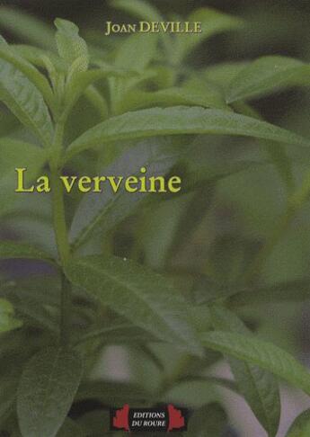 Couverture du livre « La verveine » de Joan Deville aux éditions Roure