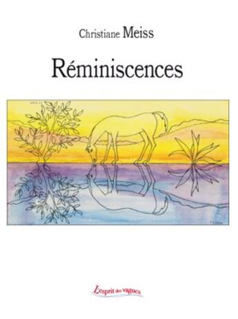 Couverture du livre « Réminiscences » de Christiane Meiss aux éditions Petites Vagues