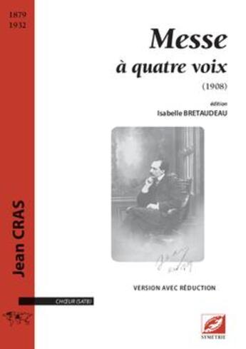 Couverture du livre « Messe à quatre voix » de Isabelle Bretaudeau aux éditions Symetrie