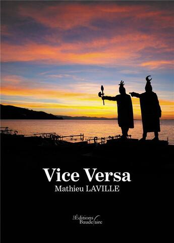 Couverture du livre « Vice Versa » de Mathieu Laville aux éditions Baudelaire