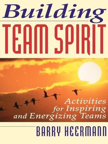 Couverture du livre « Building team spirit » de Heermann Barry J. aux éditions Mcgraw-hill Education