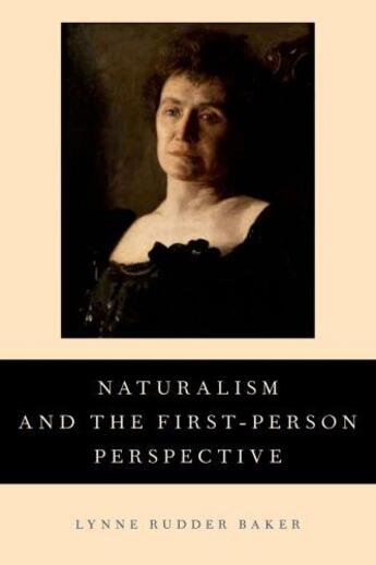 Couverture du livre « Naturalism and the First-Person Perspective » de Baker Lynne Rudder aux éditions Oxford University Press Usa