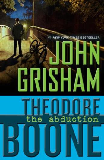 Couverture du livre « Theodore Boone: The Abduction » de John Grisham aux éditions Penguin Group Us